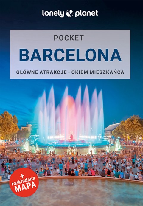 Barcelona. Lonely planet wyd. 2024 Barcelona. Lonely planet wyd. 2024