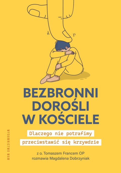 Bezbronni dorośli w Kościele Bezbronni dorośli w Kościele