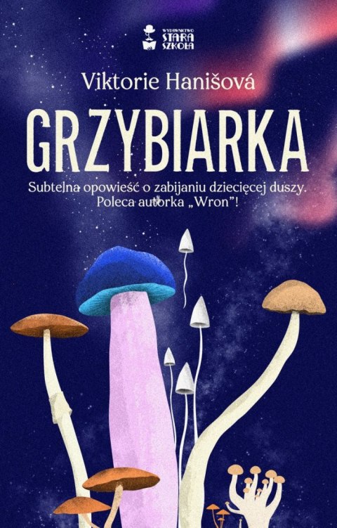 Grzybiarka Grzybiarka