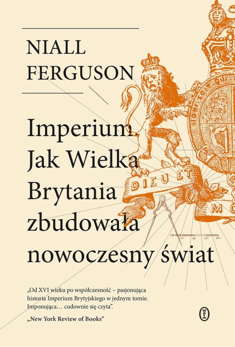 Imperium. Jak Wielka Brytania zbudowała nowoczesny świat wyd. 2024 Imperium. Jak Wielka Brytania zbudowała nowoczesny świat wyd. 2024