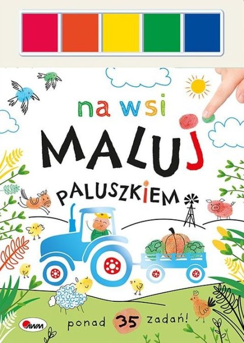 Na wsi. Maluj paluszkiem Na wsi. Maluj paluszkiem
