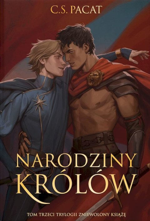 Narodziny królów. Zniewolony książę. Tom 3 (ilustrowane brzegi) Narodziny królów. Zniewolony książę. Tom 3 (ilustrowane brzegi)