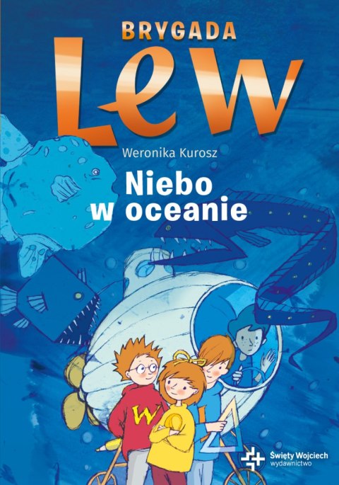 Niebo w oceanie brygada lew Niebo w oceanie brygada lew