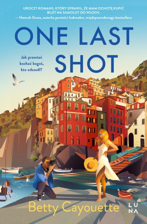 One Last Shot One Last Shot