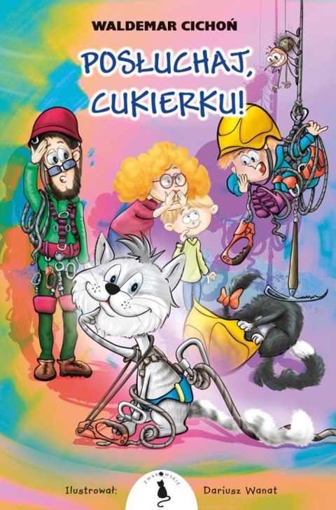 Posłuchaj, Cukierku! Posłuchaj, Cukierku!