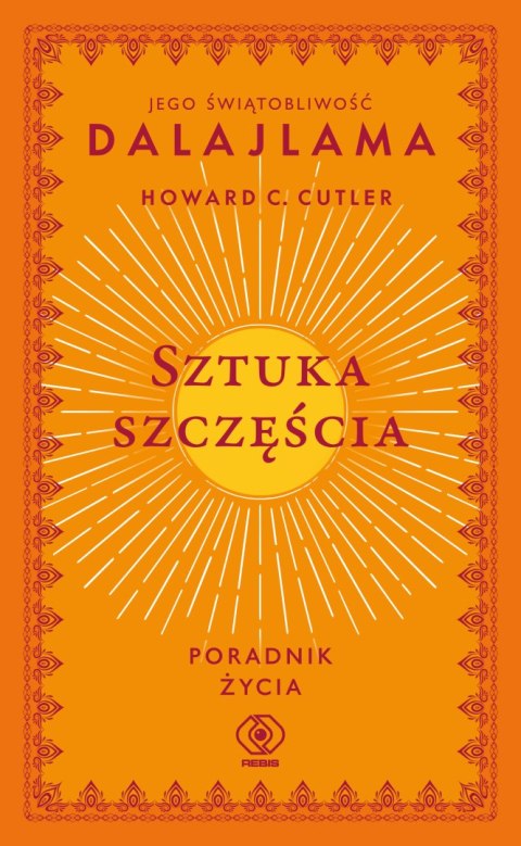 Sztuka szczęścia. Poradnik życia wyd. 2024 Sztuka szczęścia. Poradnik życia wyd. 2024