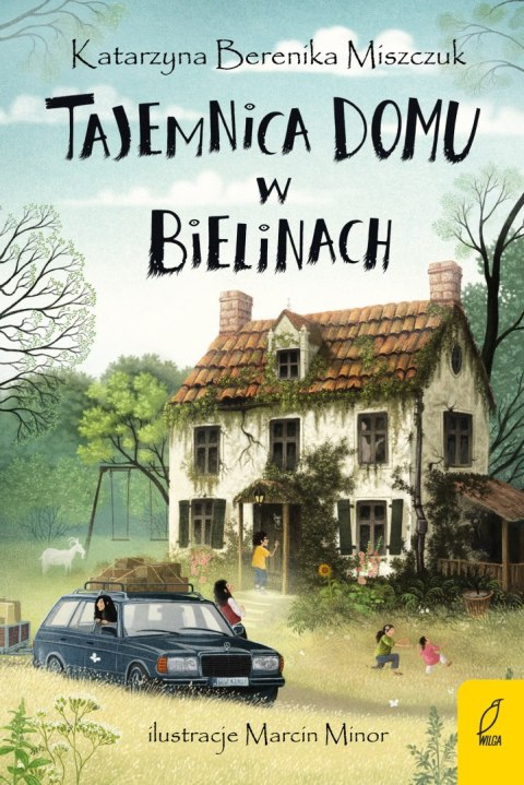Tajemnica domu w Bielinach. Klub Kwiatu Paproci. Tom 1 Tajemnica domu w Bielinach. Klub Kwiatu Paproci. Tom 1