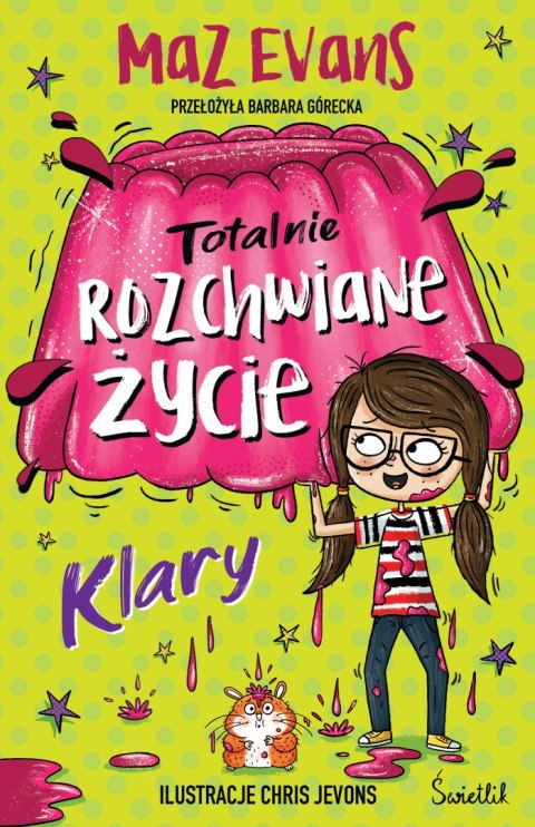 Totalnie rozchwiane życie Klary. Tom 2 Totalnie rozchwiane życie Klary. Tom 2