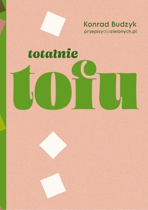 Totalnie tofu Totalnie tofu