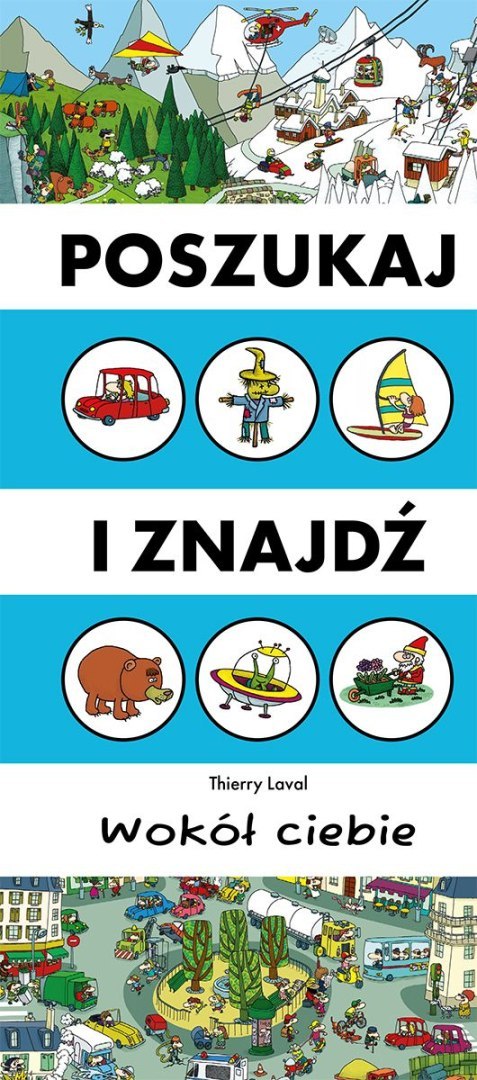Wokół Ciebie. Poszukaj i znajdź Wokół Ciebie. Poszukaj i znajdź
