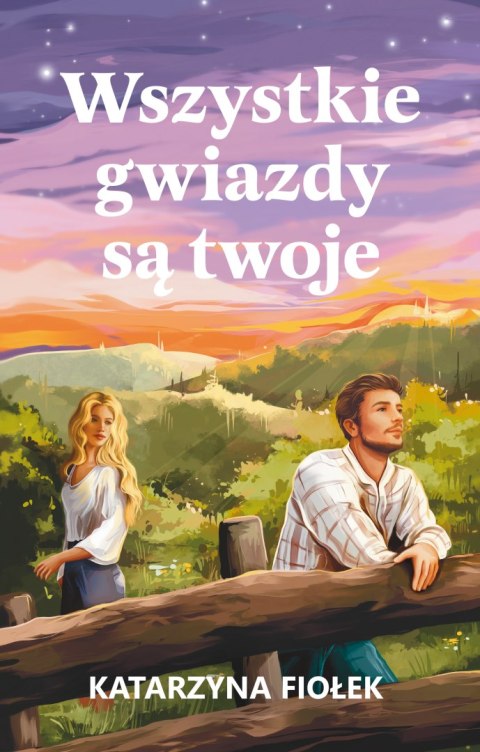 Wszystkie gwiazdy są twoje Wszystkie gwiazdy są twoje