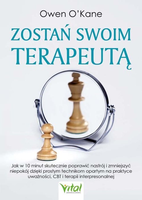 Zostań swoim terapeutą Zostań swoim terapeutą