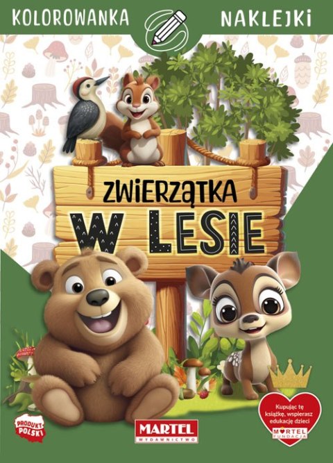 Zwierzątka w lesie. Kolorowanka z naklejkami Zwierzątka w lesie. Kolorowanka z naklejkami