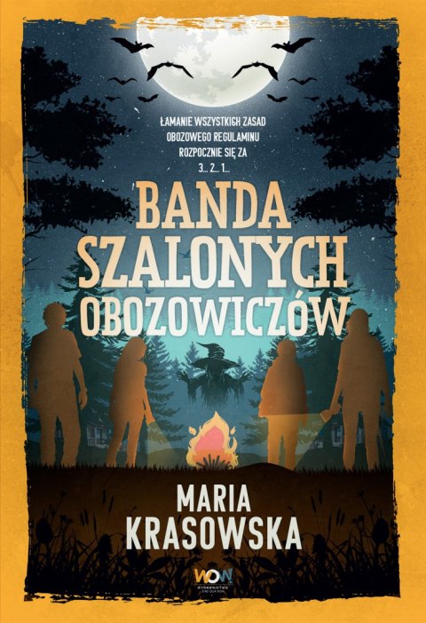 Banda szalonych obozowiczów wyd. 2 Banda szalonych obozowiczów wyd. 2