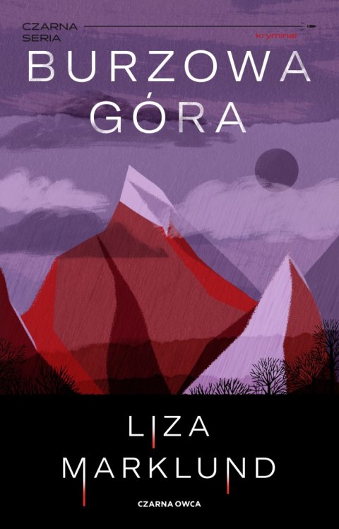Burzowa góra. Czarna Seria. Wiking Stromberg. Tom 3 Burzowa góra. Czarna Seria. Wiking Stromberg. Tom 3