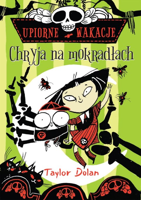 Chryja na mokradłach. Upiorne wakacje Chryja na mokradłach. Upiorne wakacje