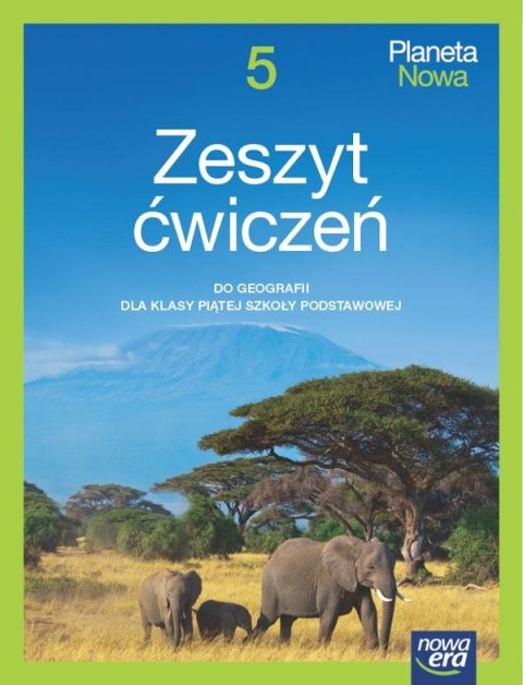 Geografia Planeta nowa NEON zeszyt ćwiczeń dla klasy 5 szkoły podstawowej EDYCJA 2024-2026 Geografia Planeta nowa NEON zeszyt ćwiczeń dla klasy 5 szkoły podstawowej EDYCJA 2024-2026
