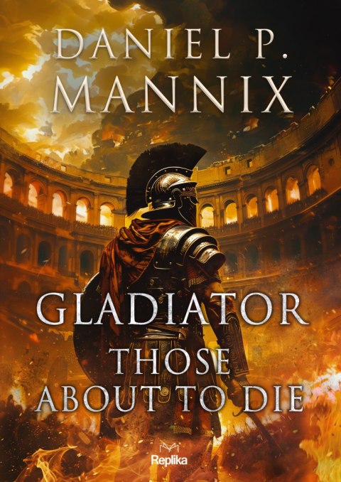 Gladiator. Those About to Die Gladiator. Those About to Die