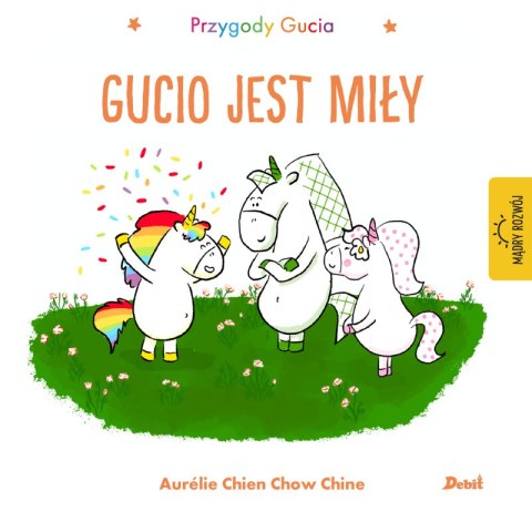 Gucio jest miły. Przygody Gucia Gucio jest miły. Przygody Gucia