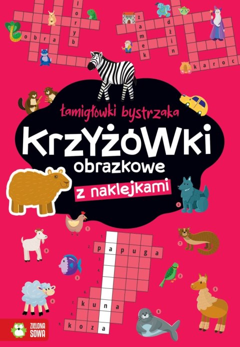 Krzyżówki obrazkowe. Łamigłówki bystrzaka Krzyżówki obrazkowe. Łamigłówki bystrzaka