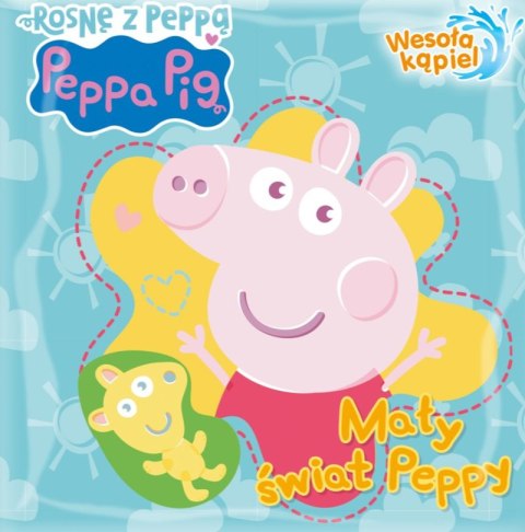 Mały świat Peppy. Świnka Peppa. Wesoła kąpiel Mały świat Peppy. Świnka Peppa. Wesoła kąpiel