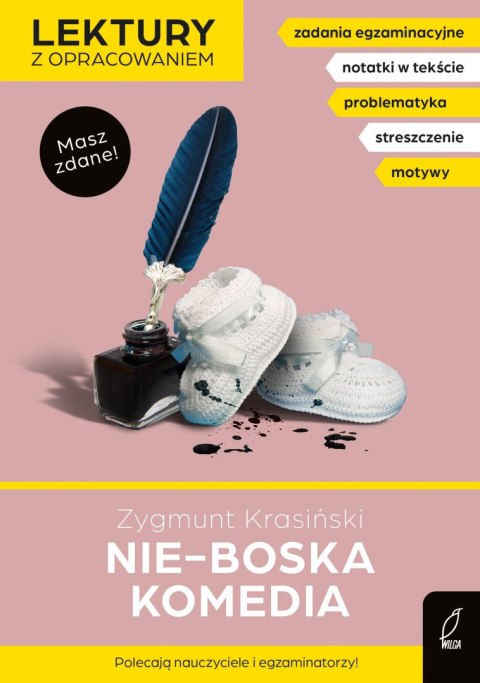 Nie-Boska komedia. Lektury z opracowaniem Nie-Boska komedia. Lektury z opracowaniem