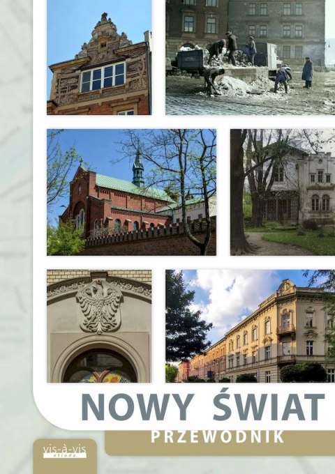 Nowy Świat. Przewodnik Nowy Świat. Przewodnik