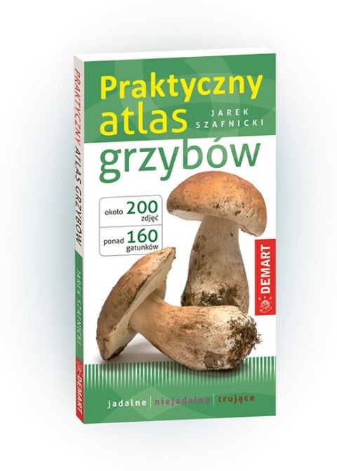 Praktyczny atlas grzybów Praktyczny atlas grzybów