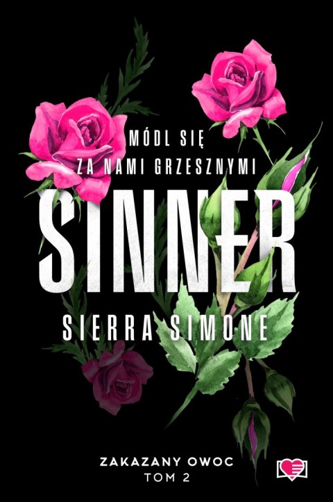 Sinner. Zakazany owoc. Tom 2 Sinner. Zakazany owoc. Tom 2