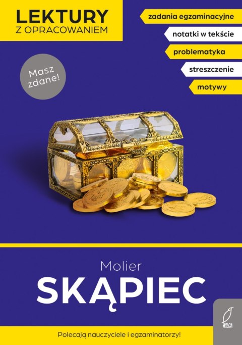 Skąpiec. Lektury z opracowaniem Skąpiec. Lektury z opracowaniem