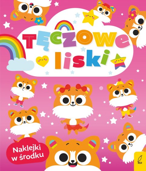 Tęczowe liski. Tęczowe zwierzaki Tęczowe liski. Tęczowe zwierzaki