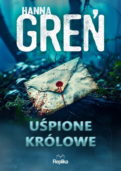Uśpione królowe. W trójkącie beskidzkim. Tom 1 wyd. 2024 Uśpione królowe. W trójkącie beskidzkim. Tom 1 wyd. 2024