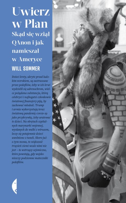Uwierz w Plan. Skąd się wziął QAnon i jak namieszał w Ameryce Uwierz w Plan. Skąd się wziął QAnon i jak namieszał w Ameryce
