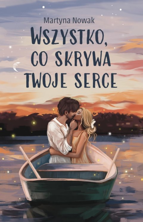 Wszystko, co skrywa twoje serce Wszystko, co skrywa twoje serce