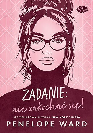 Zadanie: nie zakochać się! Zadanie: nie zakochać się!