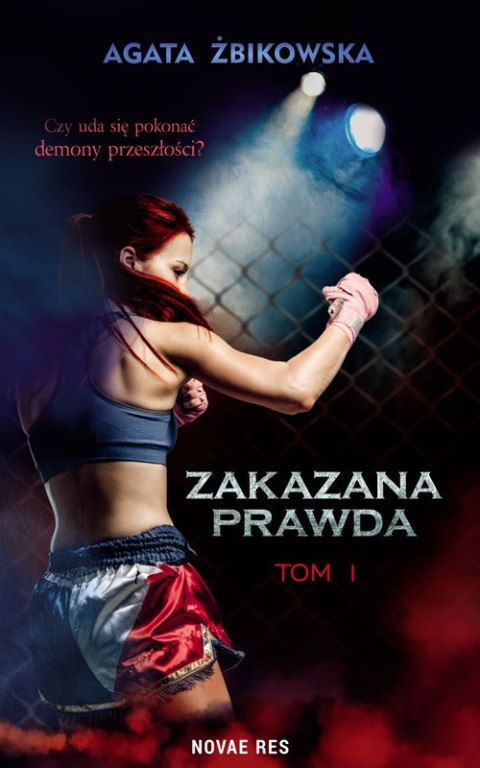 Zakazana prawda. Tom 1 Zakazana prawda. Tom 1