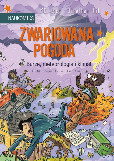 Zwariowana pogoda. Burze, meteorologia i klimat Zwariowana pogoda. Burze, meteorologia i klimat