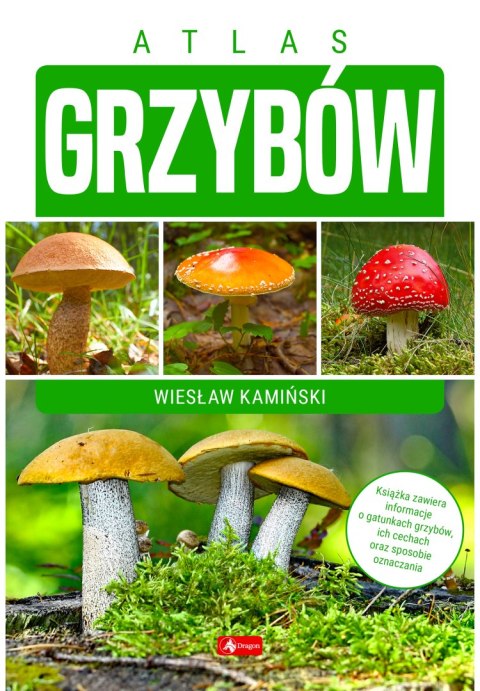 Atlas grzybów Atlas grzybów