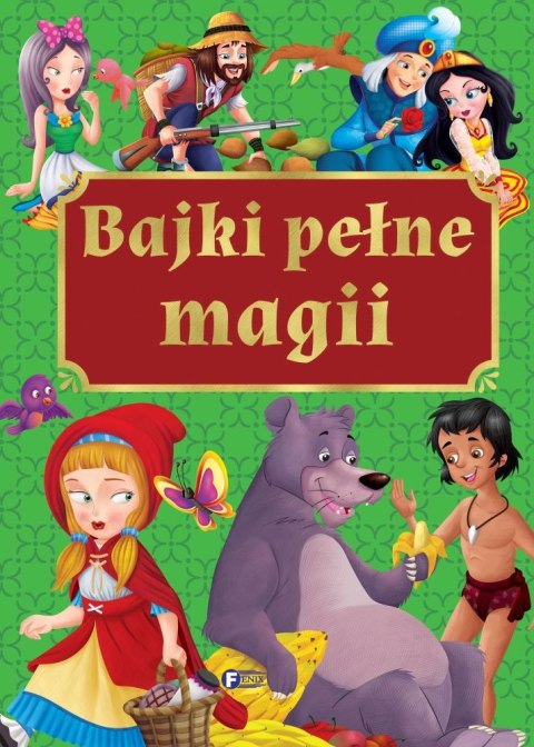Bajki pełne magii Bajki pełne magii