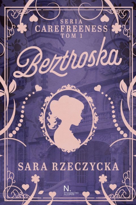 Beztroska. Carefreeness. Tom 1 Beztroska. Carefreeness. Tom 1