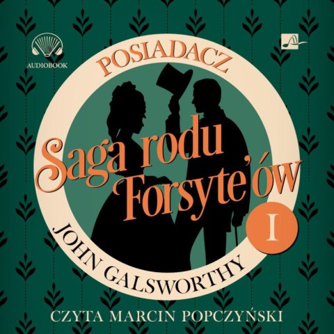 CD MP3 Posiadacz. Saga rodu Forsyte'ów. Tom 1 CD MP3 Posiadacz. Saga rodu Forsyte'ów. Tom 1