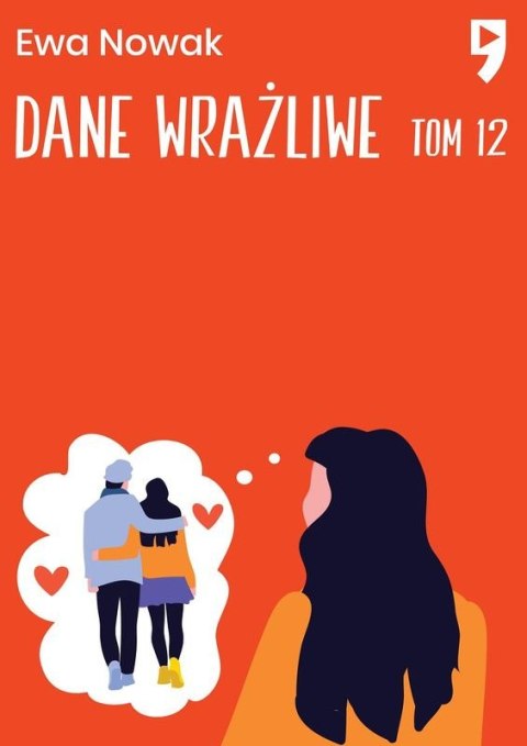 Dane wrażliwe. Seria miętowa. Tom 12 Dane wrażliwe. Seria miętowa. Tom 12