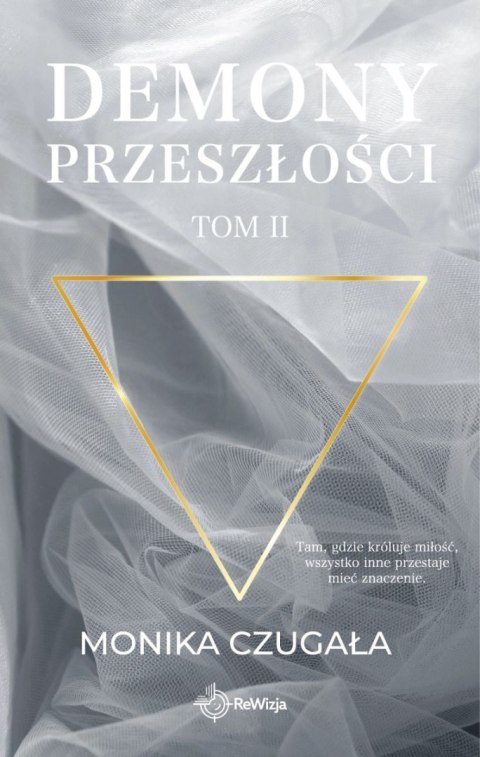 Demony przeszłości. Tom 2 Demony przeszłości. Tom 2