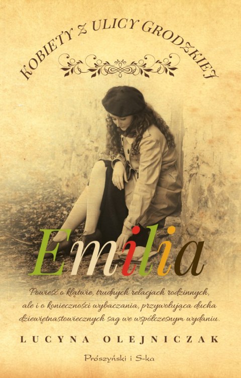 Emilia. Kobiety z ulicy Grodzkiej. Tom 5 Wyd. 2024 Emilia. Kobiety z ulicy Grodzkiej. Tom 5 Wyd. 2024