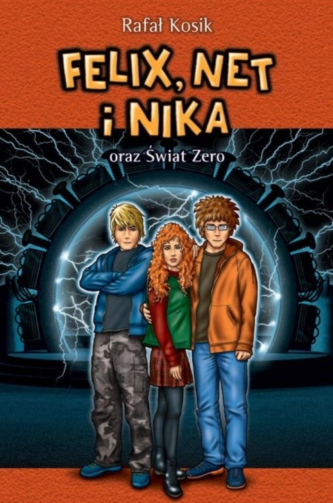 Felix, Net i Nika oraz Świat Zero. Tom 9 Felix, Net i Nika oraz Świat Zero. Tom 9