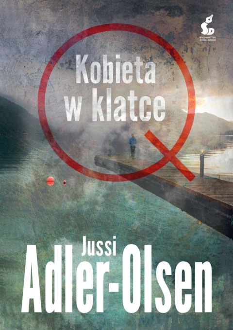 Kobieta w klatce. Departament Q. Tom 1 wyd. 2024 Kobieta w klatce. Departament Q. Tom 1 wyd. 2024