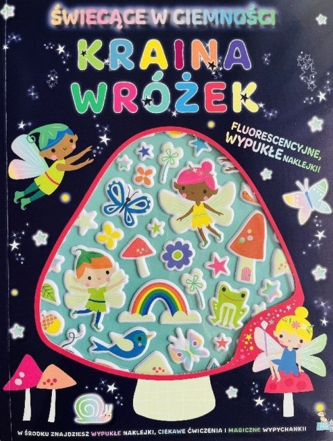 Kraina wróżek. Wypukłe naklejki świecące w ciemności Kraina wróżek. Wypukłe naklejki świecące w ciemności