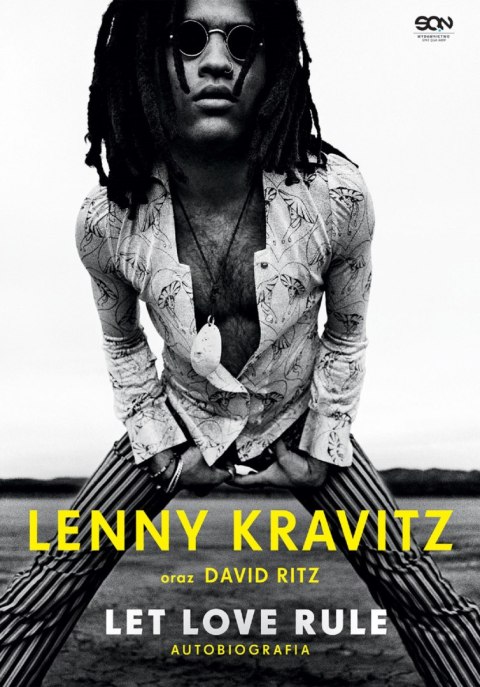 Lenny Kravitz. Let Love Rule. Autobiografia Lenny Kravitz. Let Love Rule. Autobiografia