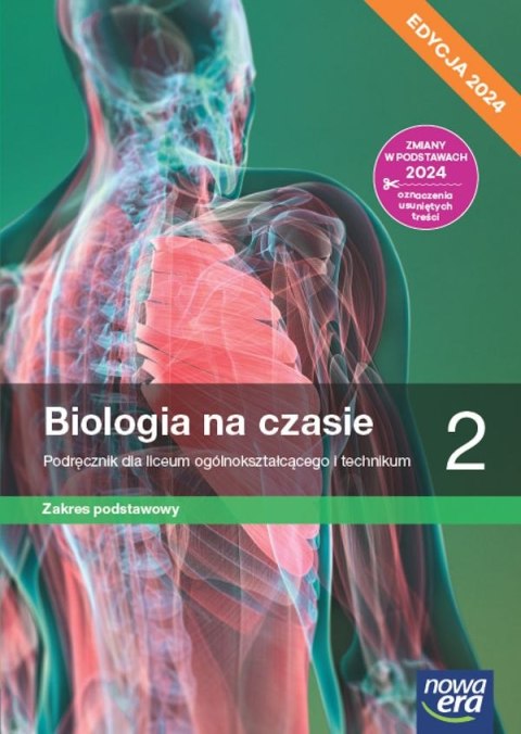Nowa biologia na czasie podręcznik 2 liceum i technikum zakres podstawowy EDYCJA 2024 Nowa biologia na czasie podręcznik 2 liceum i technikum zakres podstawowy EDYCJA 2024