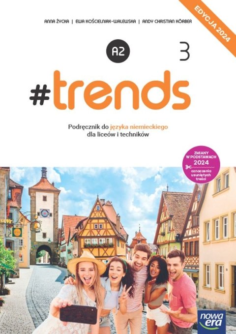 Nowa język niemiecki #trends 3 podręcznik liceum i technikum EDYCJA 2024 Nowa język niemiecki #trends 3 podręcznik liceum i technikum EDYCJA 2024